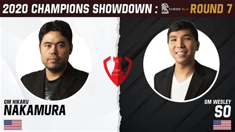 Hikaru Nakamura Vs Wesley So 2020 Champions Showdown Chess 9lx