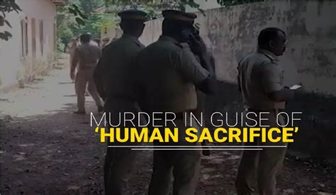 Was Human Flesh Consumed In Kerala Human Sacrifice Case Kochi Police Commissioner Shares