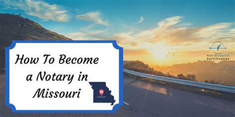 How To Become A Notary In Missouri Mo Notary Public Nsa Blueprint