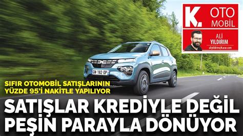 Son Y Llarda Otomobile Olan Talep Beklenmedik Bir Ekilde Artt Ve Bu