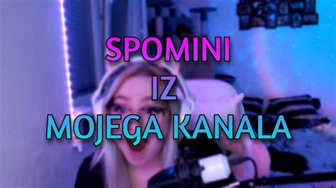 Spomini Iz Mojega Kanala Youtube