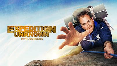 Expedition Unknown with Josh Gates | Travel Channel