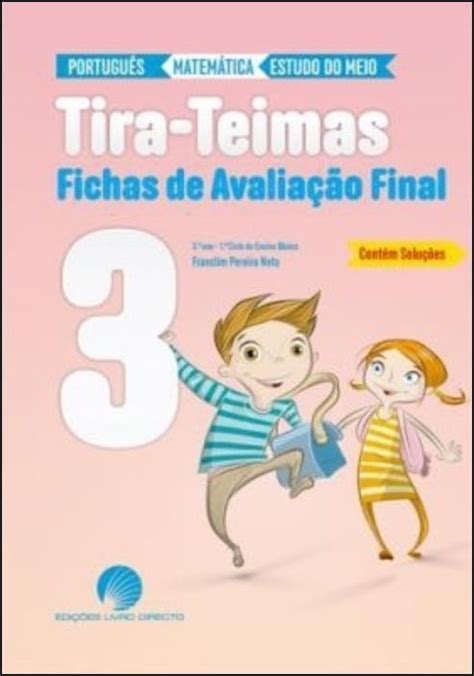 Tira Teimas Ano Fichas De Avalia O Final