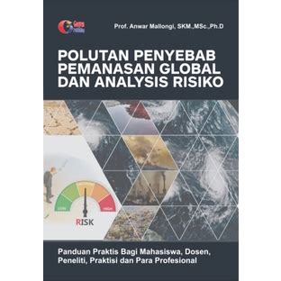 Jual Buku Polutan Penyebab Pemanasan Global Dan Analysis Risiko Anwar