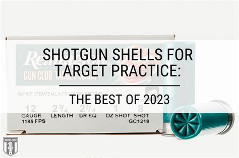 Shotgun Shells For Target Practice The Best Of 2023 The Burning Platform