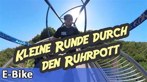 Kleine E Bike Genesungs Tour Durch Den Ruhrpott Insta Youtube