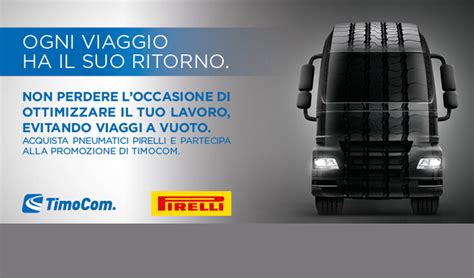 Pirelli Timocom Una Promozione Per Abbassare I Costi Di Gestione Uomini E Trasporti