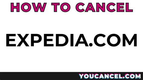 How To Cancel Expedia Youcancel