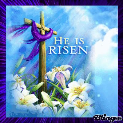 He Is Risen Happy Easter Happy Easter Pictures He Is Risen