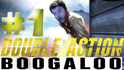 Lets Walkthrough Double Action Boogaloo 1 The F2p Max Payne Youtube