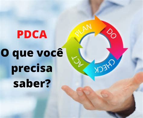 Pdca O Que Você Precisa Saber Sesul Cursos Profissionalizantes