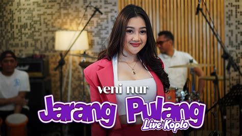 Veni Nur Jarang Pulang Official Music Video YouTube