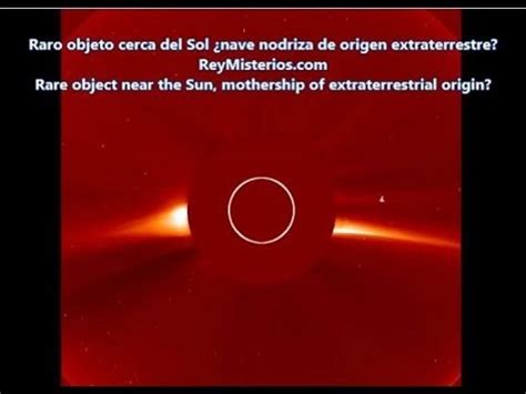 Raro Objeto Cerca Del Sol Nave Nodriza De Origen Extraterrestre YouTube