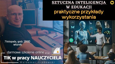 Tik W Pracy Nauczyciela Sztuczna Inteligencja W Edukacji