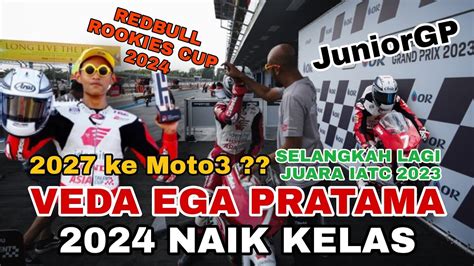 Veda Ega Pratama 2024 Menuju Level Balap Dunia Tiket Redbull Rookies