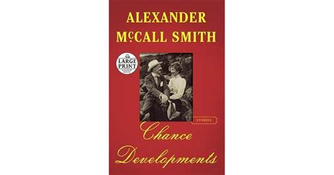 Chance Developments Stories By Alexander Mccall Smith