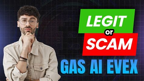 Gas Ai Evex Scam Or Legit Gas Ai Evex Platform Review Trading