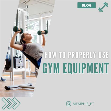 How To Use Gym Equipment Properly