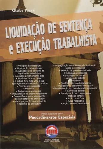 Livro Liquidação De Sentença E Execução Trabalhista De Gleibe Pretti