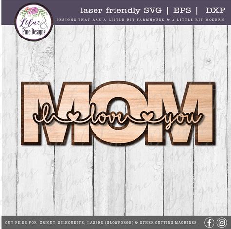 I Love You Mom Svg Mothers Day Svg Mom Svg Layered Etsy