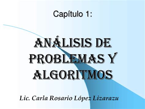 SOLUTION Cap 1 An Lisis De Problemas Y Algoritmos Studypool