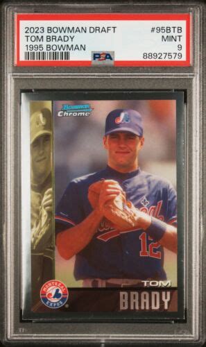 Bowman Draft Bowman Btb Tom Brady Psa Ebay