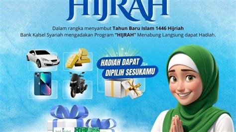 Ingin Menabung Langsung Dapať Hadiah Yuk di Bank Kalsel Syariah Aja