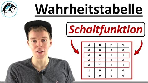 WAHRHEITSTABELLE Aus Schaltfunktion Erstellen Digitaltechnik YouTube