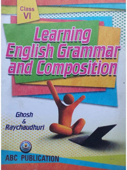 Learning English Grammar and Composition | Class 6 English Grammar Book