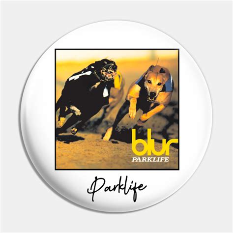 Blur - Parklife | Blur | Blur Album - Blur - Pin | TeePublic