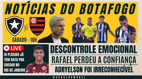 NOTÍCIAS DO BOTAFOGO DI PLÁCIDO JÁ TEM DATA PARA CHEGAR NO RJ LIVE