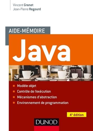 Aide M Moire Java De Vincent Granet Poche Livre Decitre