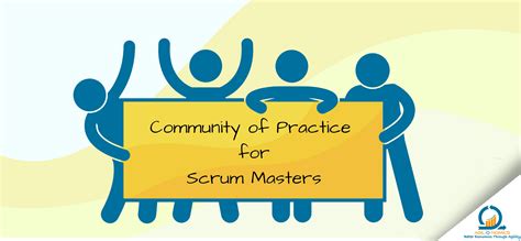 Community Of Practice For Scrum Masters Agilonomics