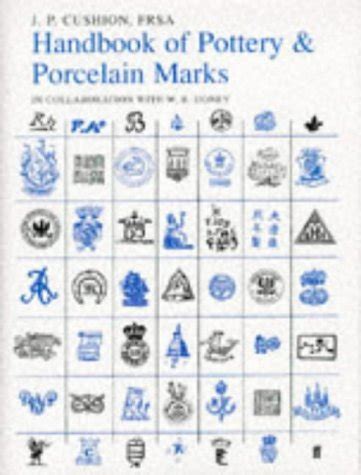 A Handbook of Pottery and Porcelain Marks: The Definitive Fifth Edition ...