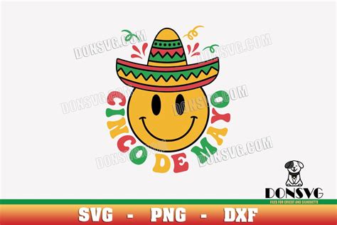 Mexican Smiley Cinco De Mayo Svg Files Cricut Silhouette Retro Fiesta