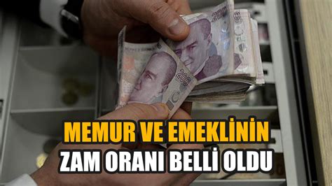 Memur Ve Emeklinin Zam Oran Belli Oldu