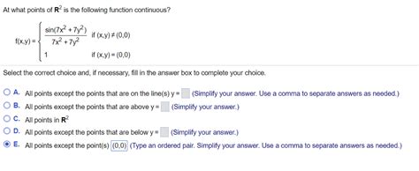 Solved At What Points Of R 2 Is The Following Function Chegg