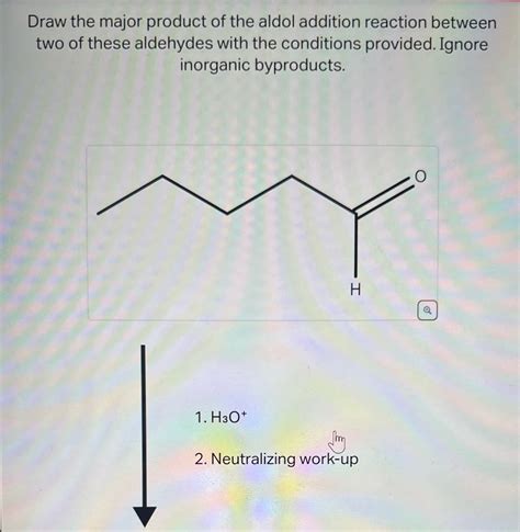 Answered Draw The Major Product Of The Aldol Bartleby