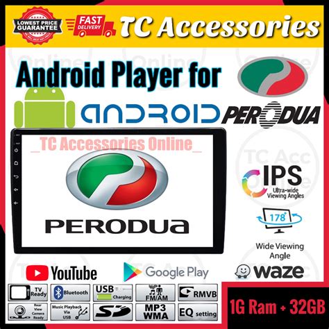 PERODUA 2RAM 32GB CAR ANDROID PLAYER For Myvi Alza Viva Axia Aruz