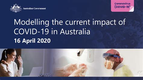 Modelling The Current Impact Of COVID 19 In Australia Australian