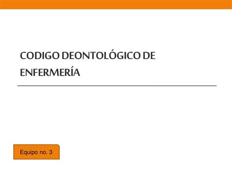 Codigo Deontológico De Enfermería