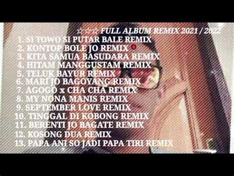 Full Album Remix Manado Lagu Acara Disco Tanah Youtube