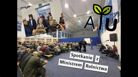 Spotkanie Rolnik W Z Ministrem Rolnictwa Obecno Agrounii Czy