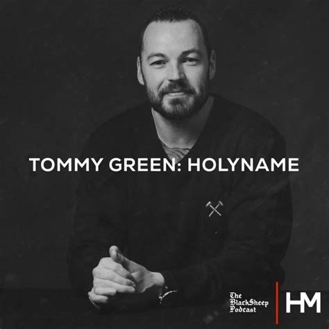 Tommy Green Holyname — Hm Magazine