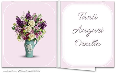 Tanti Auguri Ornella Cartolina Con Bouquet Di Fiori In Vaso