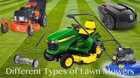 What Are The Different Types Of Mowers And What Are Their Uses