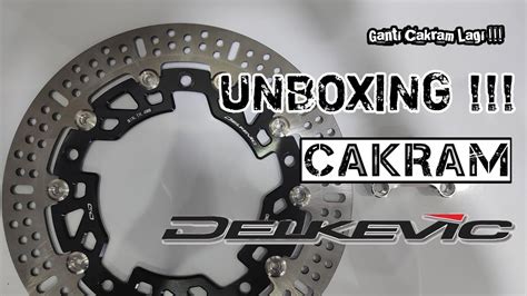 Unboxing Discbrake Cakram Delkevic Cnd Satria F Fu Fufi Gsx R S Bandit