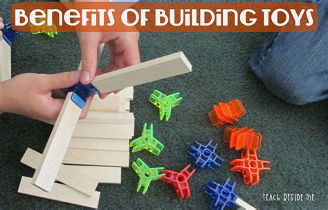 Benefits of Building Toys for Kids - Teach Beside Me