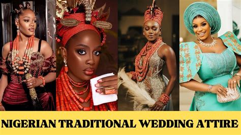 Cultural Wedding Dresses Celebrating Nigerian Heritage And Tradition