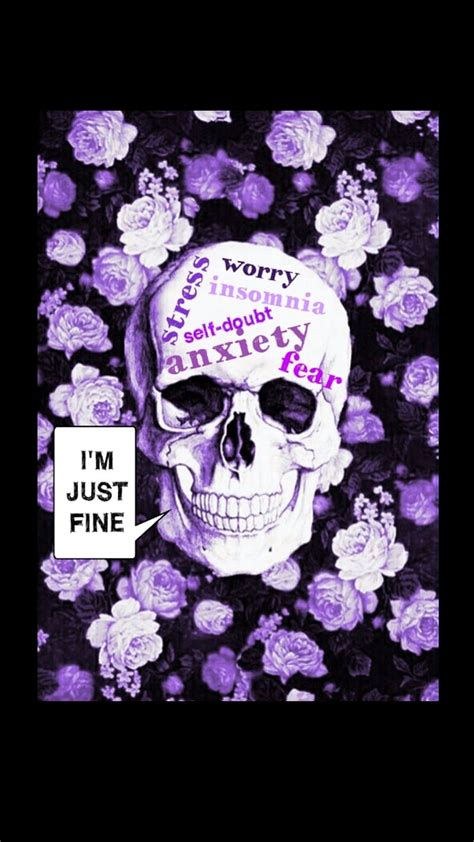 Just Fine, anxiety, fear, feelings, mood, purple, roses, skull, skulls ...